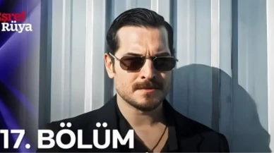 Eşref Rüya 18. bölüm fragmanı nereden, nasıl izlenir?