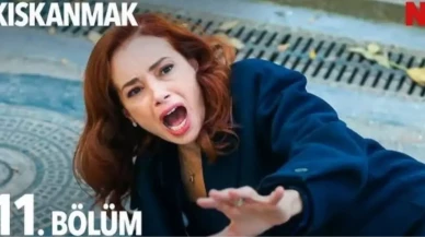 Heyecan Dorukta! Kıskanmak 11. Bölüm Şimdi İzlenebilir!