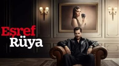 Eşref Rüya yeni bölümüyle ekrana gelmeyecek! Dizinin final mi yaptığı merak konusu oldu