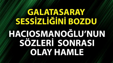 Hacıosmanoğlu'nun açıklamalarının ardından beklenmedik gelişme!