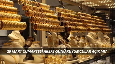 Ramazan Bayramı'nda Kuyumcu ve Saat Mağazaları Çalışma Saatleri! Arife Günü Kuyumcular Ne Zaman Açık?