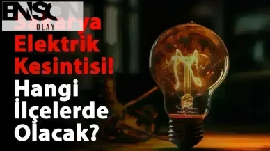 9 Mart 2025 Pazar Sakarya Elektrik Kesintisi! Hangi Bölgelerde Elektrik Kesintisi Olacak?