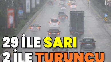 AFAD'dan 29 ile 'sarı', 2 ile "turuncu" kodlu uyarı