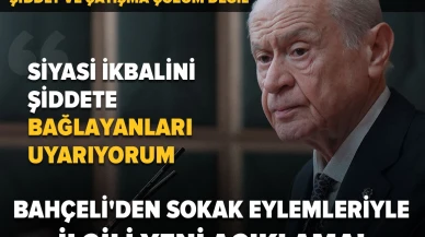 MHP Lideri Bahçeli'den sokağa çıkma eylemleri uyarısı: Şiddeti siyasi çıkar için kullanmak tehlikeli!