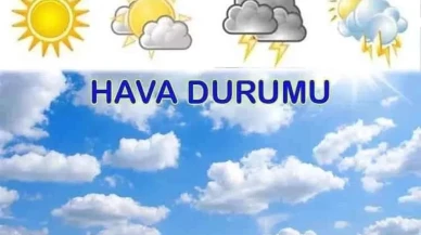 19 Mayıs'ta Hava Nasıl Olacak? İşte İl İl Detaylı Tahmin
