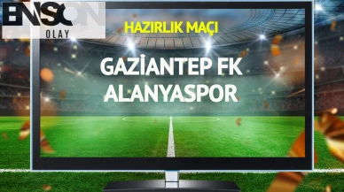 Gaziantep FK Alanyaspor maçı canlı yayınlanacak mı?