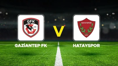 Gaziantep FK ile Hatayspor arasındaki karşılaşma ne zaman, saat kaçta ve hangi kanalda yayınlanacak?