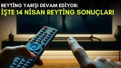 Kanalların rekabeti bitmek bilmiyor! Bu dizi ortalığı kasıp kavurmaya devam ediyor: İşte 14 Nisan reyting sonuçları