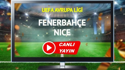Fenerbahçe, Fransız temsilcisi Nice ile karşı karşıya geldiği canlı yayında büyük bir heyecana sahne oldu.