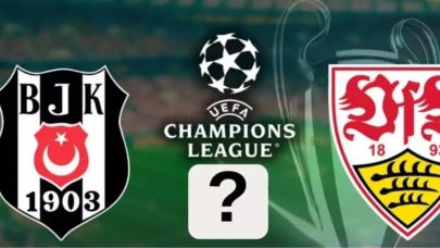 Beşiktaş Stuttgart maç yaptı mı?
