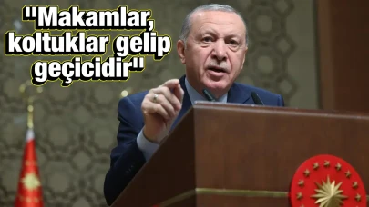 Cumhurbaşkanı Erdoğan'dan Önemli Açıklama: Görevler Gelip Geçicidir, Türkiye Önemli!