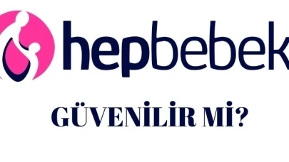 Hepbebek güvenilir mi? Hepbebek'in Güvenilirliği İncelemeye Alındı! İşte Sonuçlar...