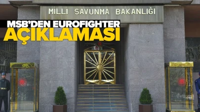 MSB'den Eurofighter jetleri tedarik süreci için net tarih verildi!