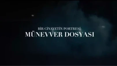 Münevver Karabulut cinayeti belgeseli için yayın tarihi ve platformu belirlendi!