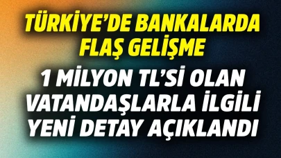Bankacılık sektöründe Türkiye'de önemli bir değişiklik yaşandı!