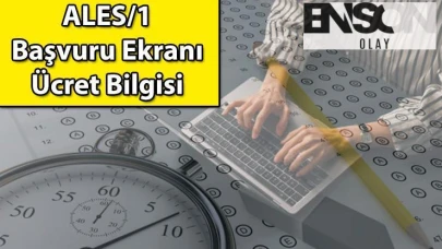 ÖSYM Tarafından Açılan Ekran, ALES Başvuru Ücreti 750 TL Olarak Belirlendi!