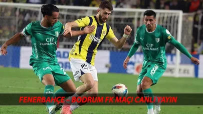 Fenerbahçe ile Bodrum FK arasındaki maç hangi kanalda yayınlanacak?