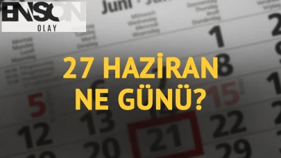 27 Haziran ne günü?