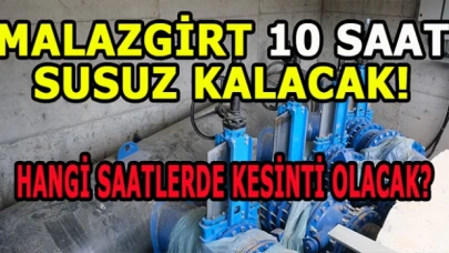 Malazgirt'te Yarın 10 Saatlik Planlı Su Kesintisi Uygulanacak: Detaylar İçin Tıklayın!