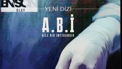 ABİ dizisi konusu nedir, oyuncuları kimler?