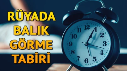Rüyada balık görmek ne anlama gelir? Rüyada büyük ve küçük balık yakalamak ile yemek tabiri
