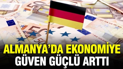 Almanya'nın Ekonomik Güveni Güçlü Şekilde Yükseliyor