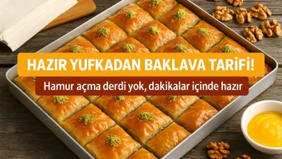 Hamur açma zahmetine son veren muhteşem bir lezzet: Pratik Baklava tarifi!