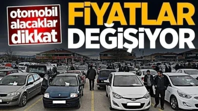 İkinci el otomobil alacaklar dikkat! Fiyatlar değişecek...