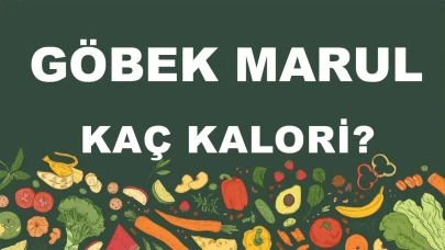 Göbek marulunun kalori değeri nedir? Göbek marulunun besin içeriği hakkında bilgi verir misiniz?