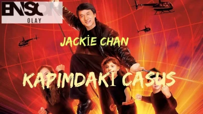 Jackie Chan'li aile filmi "Kapımdaki Casus", televizyonda! Aksiyon ve komedinin buluştuğu bu yapım kaçırılmamalı!