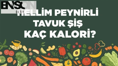 Hellim Peynirli Tavuk Şişin Kalori ve Besin Değerleri Açıklandı!