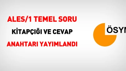 ALES/1 Temel Soru Kitapçığı ve Cevap Anahtarı yayımlandı