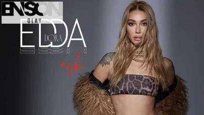 Eda Dora Kimdir, Kaç Yaşında, Nereli?