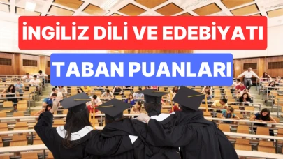 İngiliz Dili ve Edebiyatı Taban Puanları ve Başarı Sıralamaları 2026  Kaynak: https://tabanpuanlari.tr