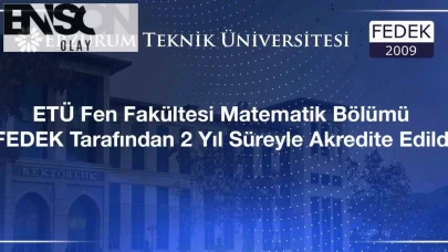 Erzurum Teknik Üniversitesi Matematik Bölümü, kalitesini bir kez daha kanıtladı ve büyük bir onay aldı