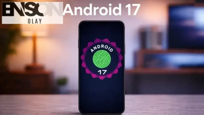 Android 17 Beta 4.1 Sürümü Kullanıcıların Karşısında - Gelişmiş Özelliklerle Dolu Yenilikler Sunuluyor