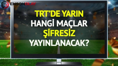 TRT'de yarın (14 Temmuz Salı) hangi maçlar şifresiz yayınlanacak?