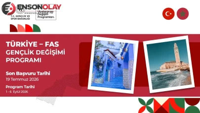 Türkiye Fas değişim programı başvur şartları neler?
