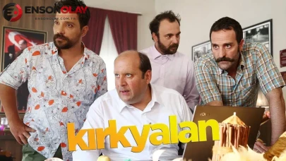 Merakla Beklenen Filmlerin Sırları! Kırk Yalan'ın Gizemli Hikayesi ve Evdekiler'in Ünlü Oyuncu Kadrosu Ortaya Çıktı!