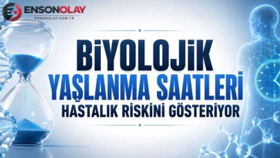 Doğal yaş ile takvim yaşının neden farklı olduğu Nature Medicine dergisinde açıklandı!