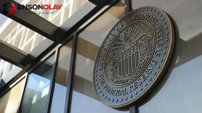Fed'in Faiz Kararı Açıklama Tarihi ve Saati Belli Oldu!