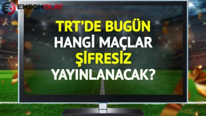 TRT'de bugün (12 Temmuz Pazar) hangi maçlar şifresiz yayınlanacak?