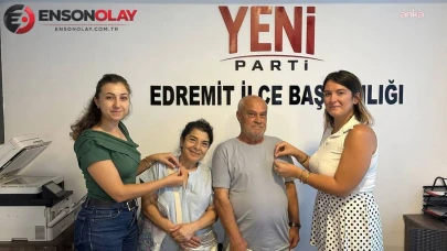 YENİ Parti, Edremit’te bir haftada 3 bin 88 üyeye ulaştı