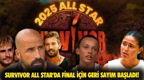 Survivor All Star'da final için geri sayım başladı! Survivor final bilet fiyatları ne kadar?