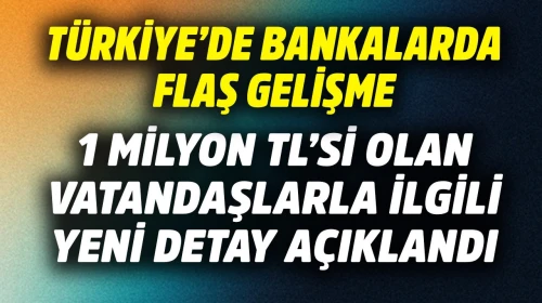 Bankacılık sektöründe Türkiye'de önemli bir değişiklik yaşandı!