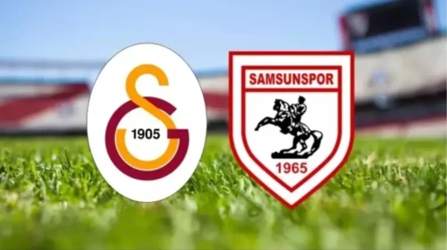 Galatasaray ve Samsunspor'un Muhtemel 11'leri Belli Oldu! İşte Maç Kadroları...