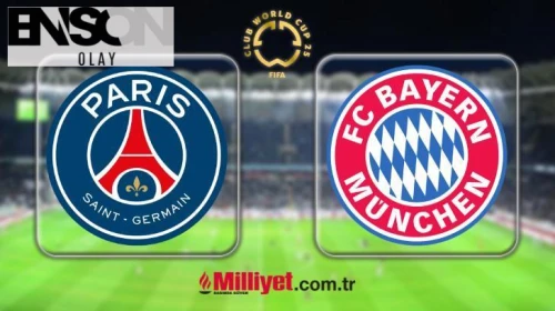 DEV MAÇ ŞİFRESİZ! PSG - Bayern Münih maçı hangi kanalda, saat kaçta, nereden izlenir? FIFA Kulüpler Dünya Kupası PSG Bayern Münih maçı muhtemel 11'ler