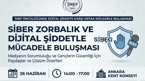 İMEF'ten dijital şiddete karşı farkındalık buluşması