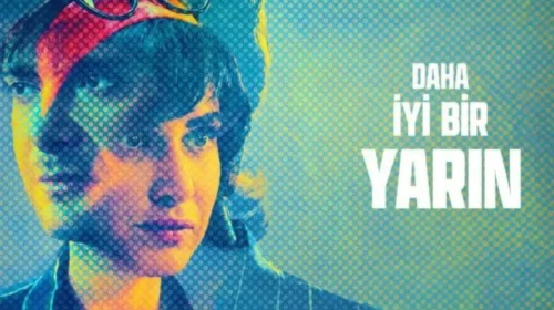 'Daha İyi Bir Yarın' filmi nerede çekildi, ne zaman çekildi?