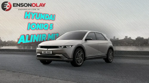 Hyundai Ioniq 5: Yeni Nesil Elektrikli Araç Dünyasında Bir Yıldız mı Doğuyor?